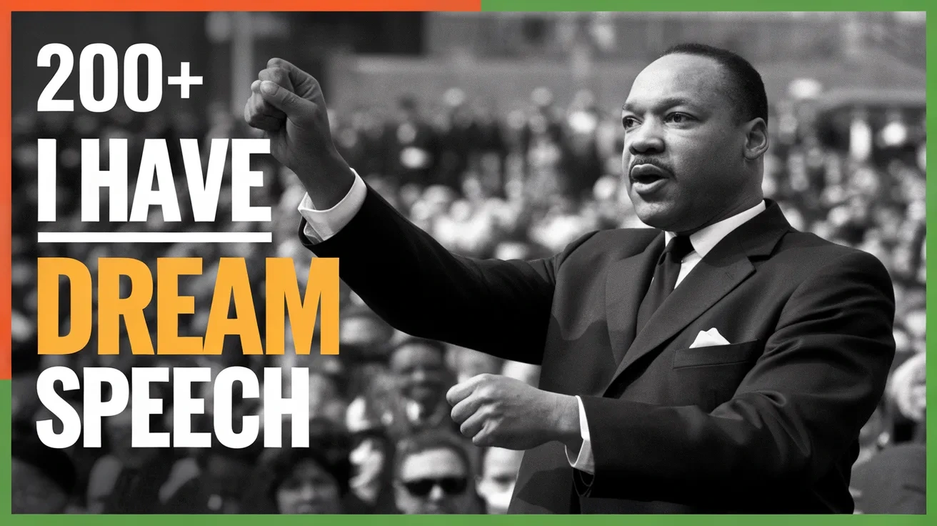 200+ I Have a Dream Speech